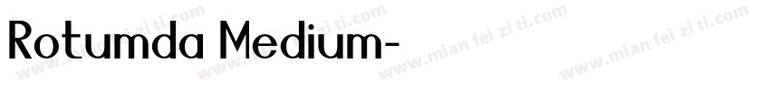 Rotumda Medium字体转换